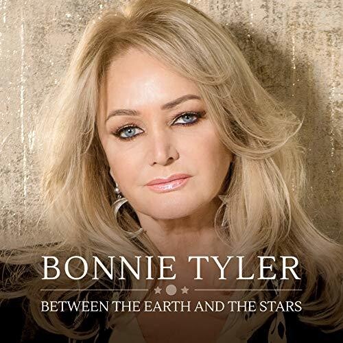 Bonnie Tyler - Between The Earth & The Stars [Import]