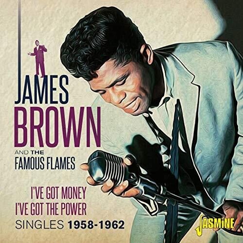 I'Ve Got Money I'Ve Got The Power: Singles 1958-1962