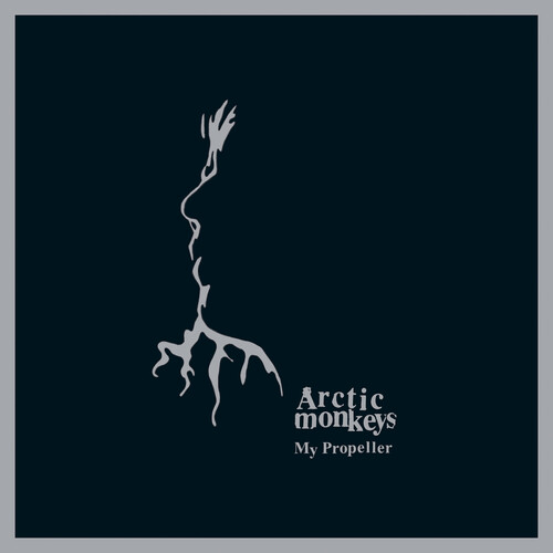 Arctic Monkeys - My Propeller [Vinyl Single]