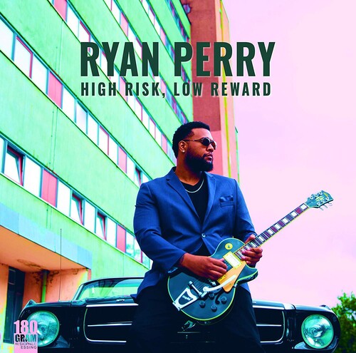 Ryan Perry - High Risk, Low Reward [LP]