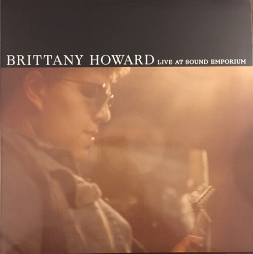 Brittany Howard - Live At Sound Emporium [RSD Drops Aug 2020]