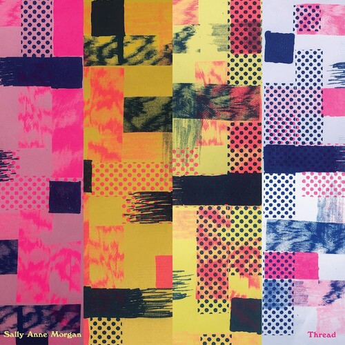 Sally Morgan Anne - Thread vinyl record cover