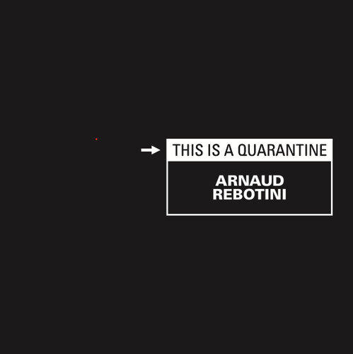 Arnaud Rebotini - This Is A Quarantine (Box) [Limited Edition]