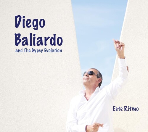 Diego Baliardo  / Gypsy Evolution - Este Ritmo