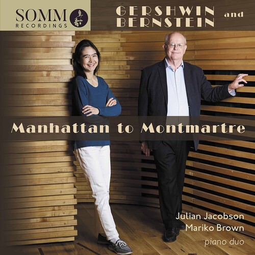 Bernstein / Jacobson / Brown - Manhattan To Montmartre
