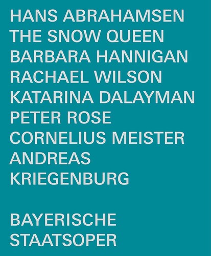 Abrahamsen / Hannigan / Kriegenburg - Snow Queen