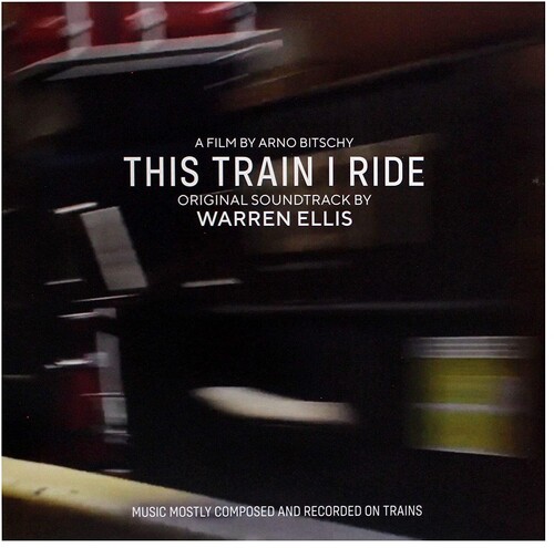 This Train I Ride (original Soundtrack)