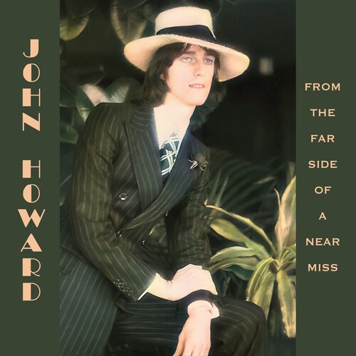 John Howard - From The Far Side Of A Near Miss