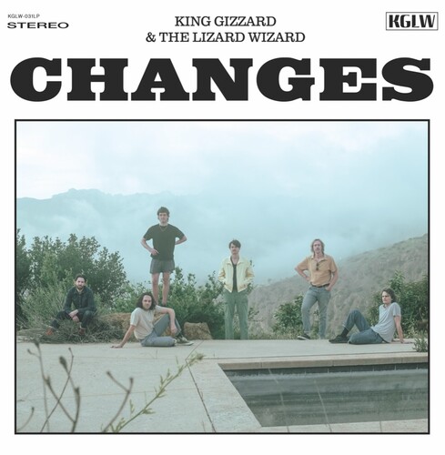 King Gizzard and the Lizard Wizard - Changes [Limited Edition Edge of the Waterfall LP]