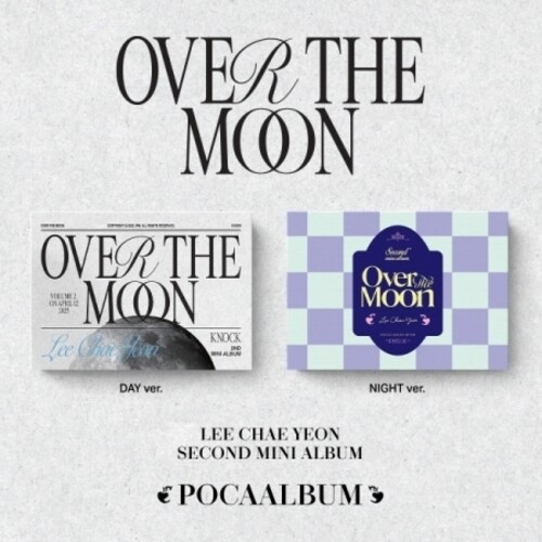 Lee Chae Yeon - Over The Moon - Poca Album - Random Cover - incl. Photostand, 2 Photocards + 2 Stickers
