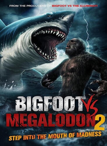 Bigfoot vs Megalodon 2 - Bigfoot Vs Megalodon 2