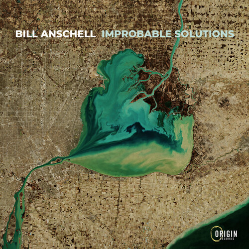 Bill Anschell - Improbable Solutions