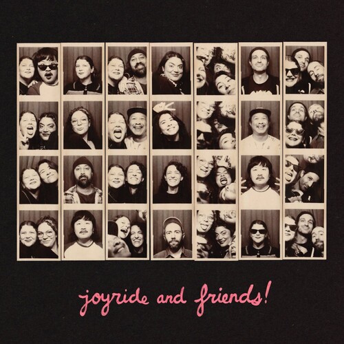 Joyride & Friends!