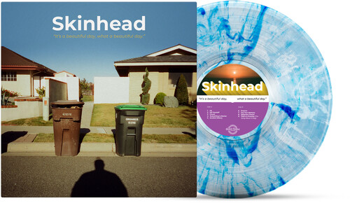 Skinhead - It's A Beautiful Day What A Beautiful Day (Blue)