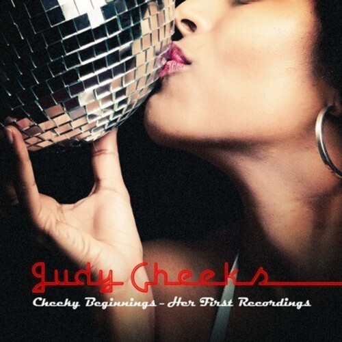 Cheeky Beginnings: Her First Recordings|Judy Cheeks