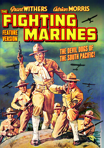 Fighting Marines (Feature-Length Version)