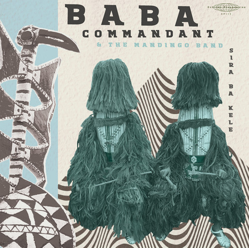 Baba Commandant & Mandingo Band - Siri Ba Kele vinyl record cover