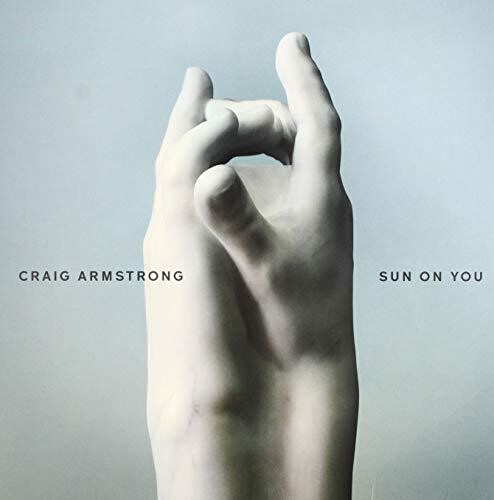 Craig Armstrong - Sun On You