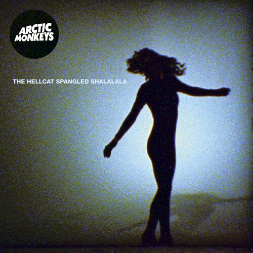 Arctic Monkeys - The Hellcat Spangled Shalalala [Vinyl Single]