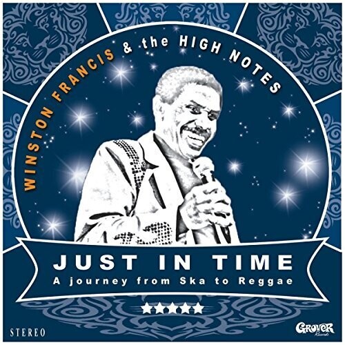 Winston Francis & The High Notes - Just In Time vinyl record cover