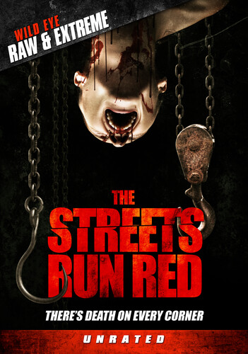 The Streets Run Red