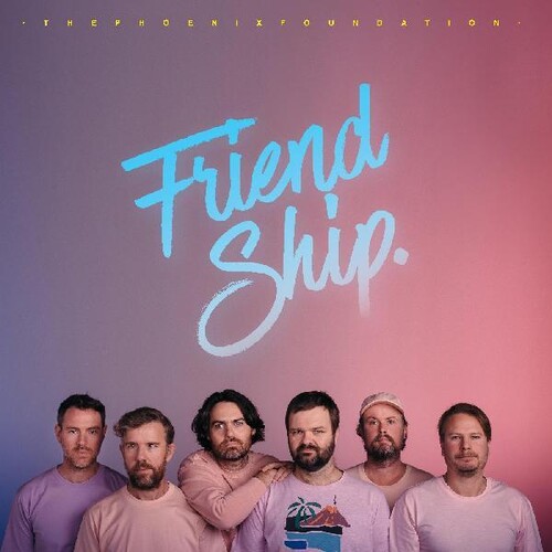 The Phoenix Foundation - Friend Ship [Pink LP]