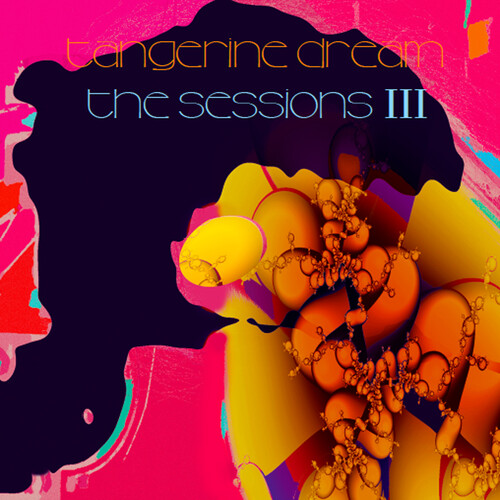 Tangerine Dream - the sessions III