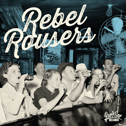 Rebel Rousers (Various Artists)