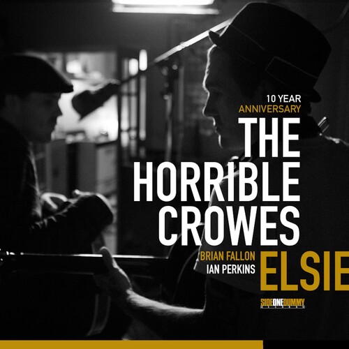 Horrible Crowes - Elsie (10 Year Anniversary Edition) (Silver Vinyl)