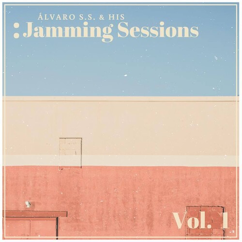 Alvaro S.S. & His Jamming Sessions Vol. 1