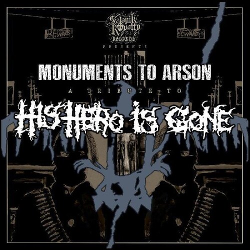 Various Artists - Monuments To Arson: A Tribute To His Hero Is Gone (Various Artists)