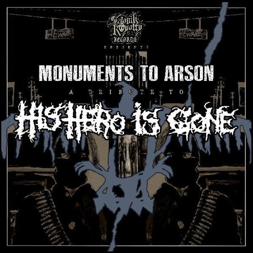Various Artists - Monuments To Arson: A Tribute To His Hero Is Gone (Various Artists) vinyl record cover