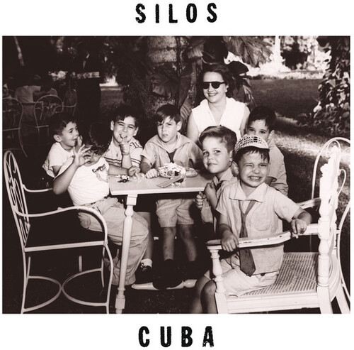 The Silos - Cuba (35th Anniversary Special Edition)