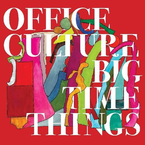 Office Culture - Big Time Things [Download Included]