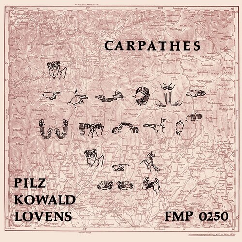 Michel Pilz  / Kowaldpeter / Lovens,Paul - Carpathes