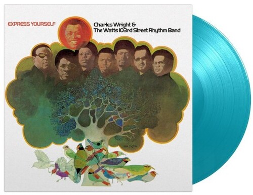 Charles Wright  & Watts 103rd Street Rhythm Band - Express Yourself [Colored Vinyl] [Limited Edition] [180 Gram] (Trq) (Hol)