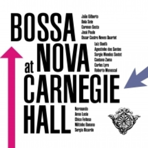 Bossa Nova At Carnegie Hall (Various Artists)