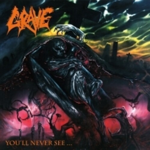 Grave - You'll Never See [Limited Edition] [Digipak]