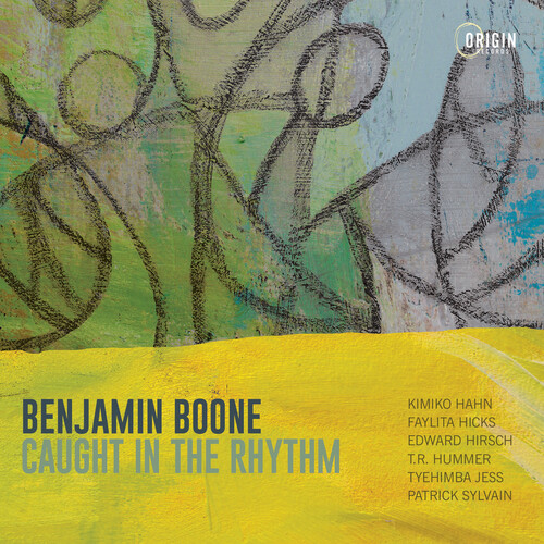 Benjamin Boone - Caught In The Rhythm
