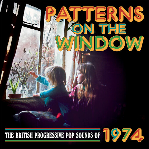 Patterns On The Window: The British Progressive Pop Sounds Of 1974 /  Various [Import]