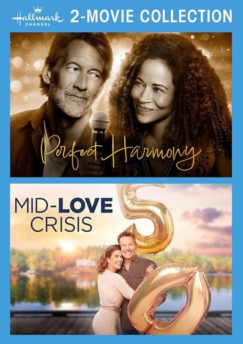 Perfect Harmony /  Mid-Love Crisis (Hallmark Channel 2-Movie Collection)