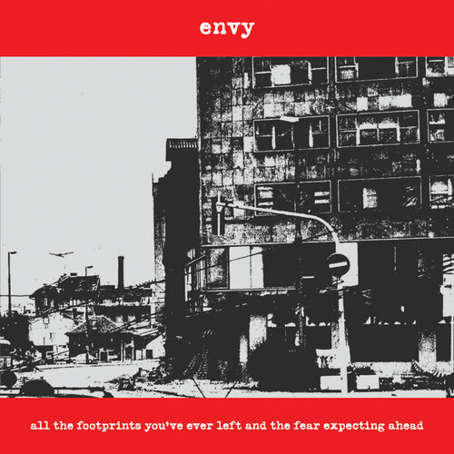 Envy - All The Footprints You've Ever Left & The Fear