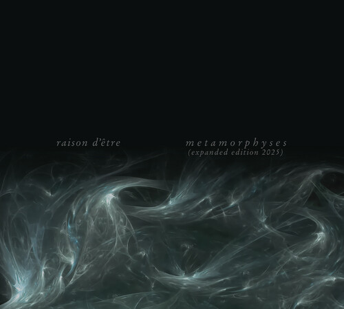 Raison D'Etre - Metamorphyses (Gate) [Limited Edition]