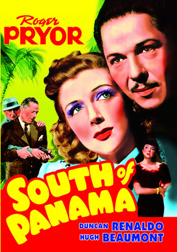 South of Panama (Aka Panama Menace)