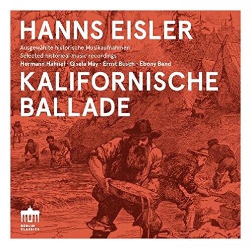 HANNS EISLER: KALIFORNISCHE BALLADE