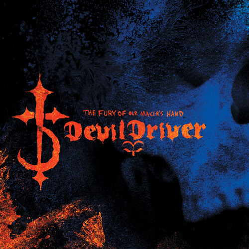 DevilDriver - The Fury Of Our Maker's Hand (Blue & Orange Splatter) (rocktober 2018 Exclusive)