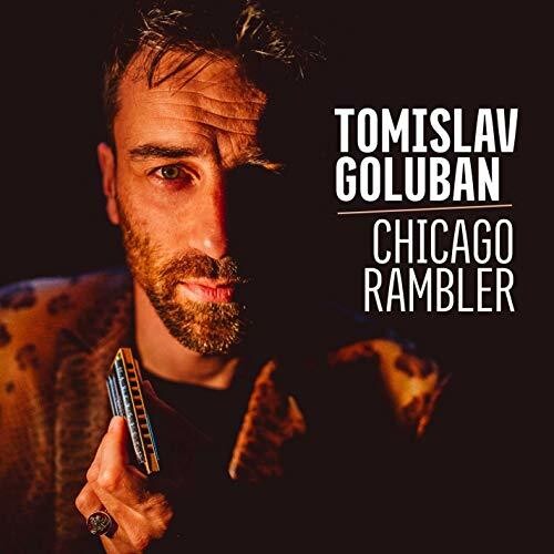 Tomislav Goluban - Chicago Rambler