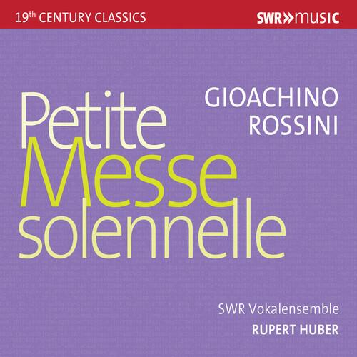 Rossini / Mazzarria / Hubert - Petite Messe Solenelle
