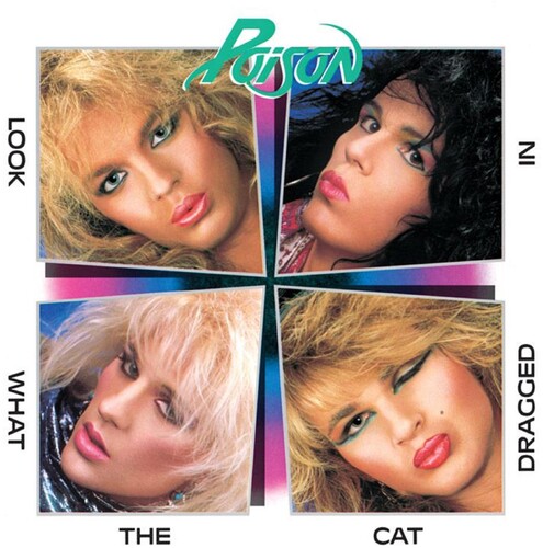 Poison - Look What The Cat Dragged In (Audp) [Colored Vinyl] (Gate)