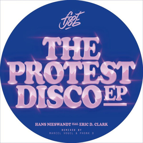 The Protest Disco|Hans Nieswandt